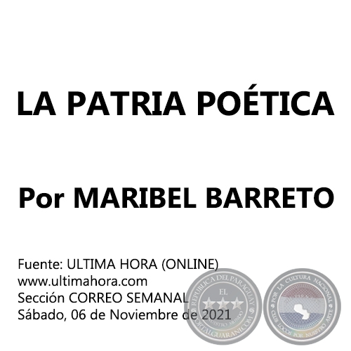 LA PATRIA POTICA - Por MARIBEL BARRETO - Sbado, 06 de Noviembre de 2021